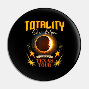 Path To Totality Total Solar Eclipse 2024 Texas Tour Pin