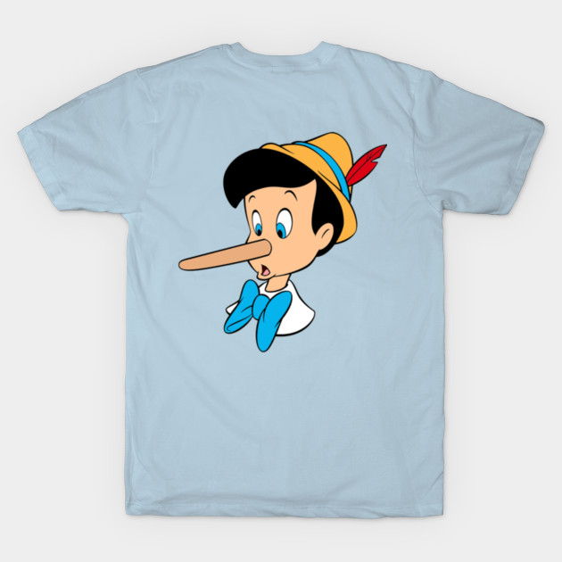Pinocchio is a Liar - Pinocchio - T-Shirt | TeePublic