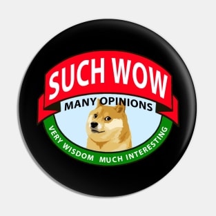 Opinions Doge Pin