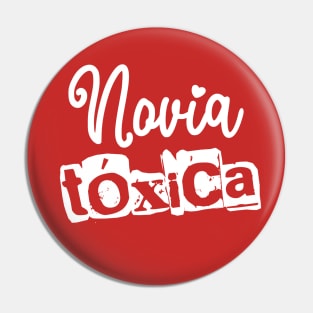 Novia Tóxica - Grunge design Pin