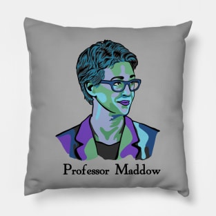 Professor Maddow Pillow