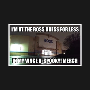 Vince, Dress For Less T-Shirt