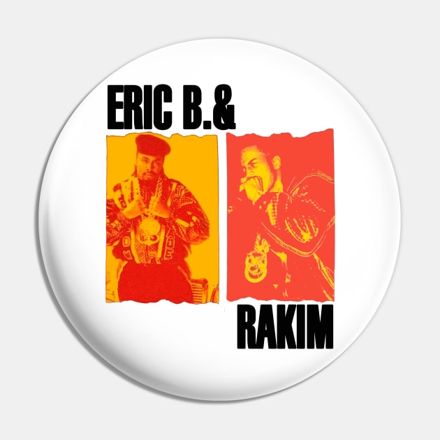 Eric B & Rakim 1988 Pin by Pop Fan Shop