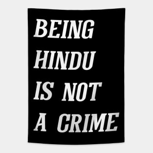 Being Hindu Is Not A Crime (White) Tapestry