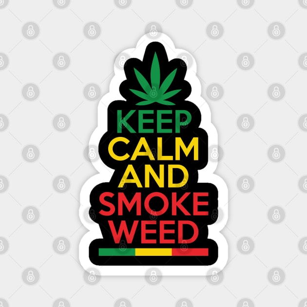 Keep Calm And Smoke Weed Magnet by defytees