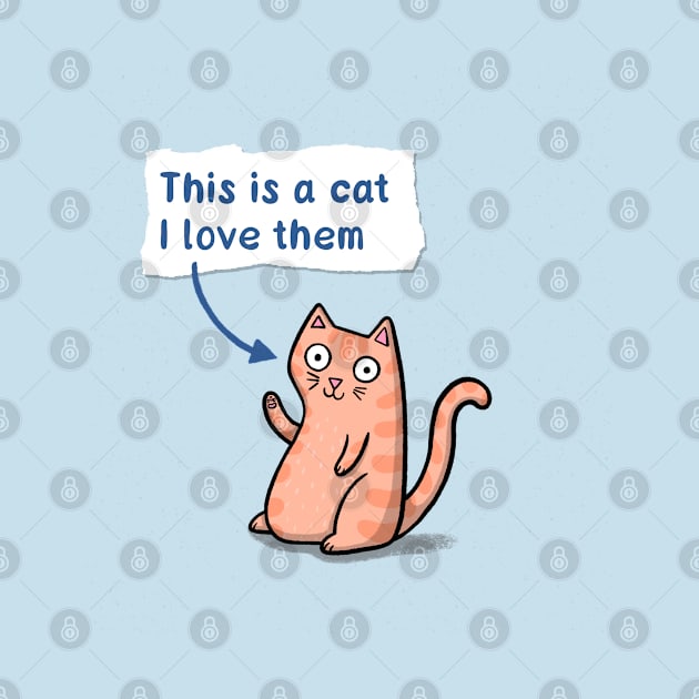 This is a Cat by Drawn to Cats