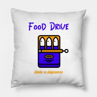 Food Drive - Make a difference Pillow