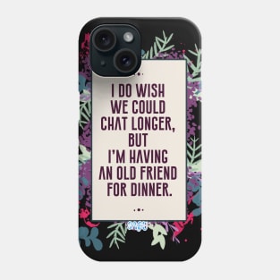 An old friend Phone Case