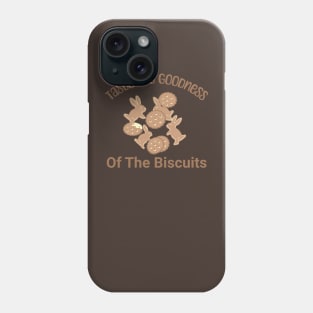 Taste-The-Biscuit Phone Case