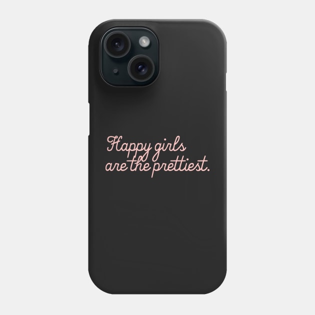 Happy Girls Are The Prettiest Girly Audrey Hepburn Quote Phone Case by Asilynn