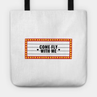 Come Fly With Me Tote