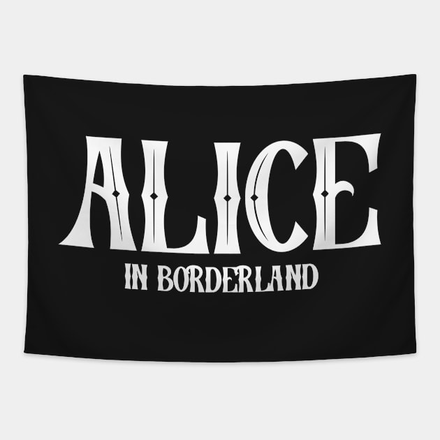 Alice in borderland title white Tapestry by CERA23