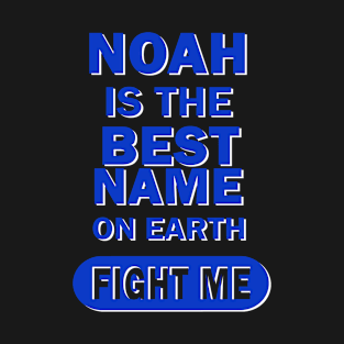 Noah Boys Name Birthday Gift Quote T-Shirt