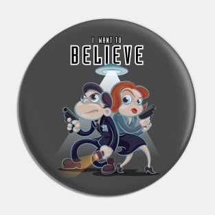 I Want To Belive Pin