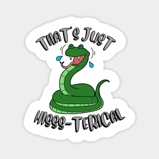 Thats just hisss-terical Magnet