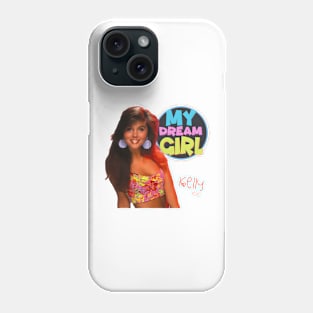 Is My Dream Girl Phone Case