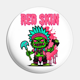 Red skin Pin