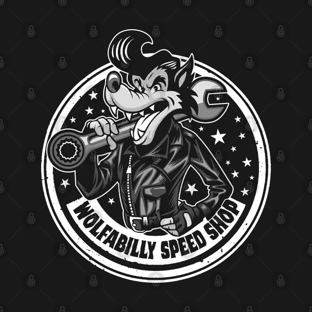 Wolfabilly Speed Shop by CosmicAngerDesign