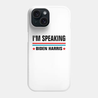 I'M Speaking Classic Phone Case