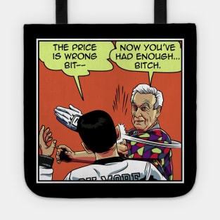 The Price is Wrong Bobby Tote