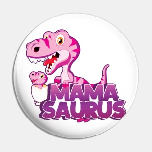 'MamaSaurus Pink Dino' Cool Dinosaurs T Rex Gift Pin