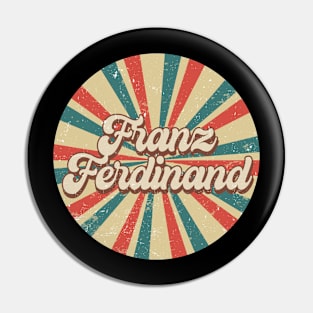 Circle Design Franz Proud Name Birthday 70s 80s 90s Styles Pin