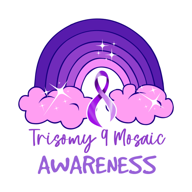 Best Trisomy 9 Awareness Day Purple Rainbow Mom Dad Parent by artbyhintze
