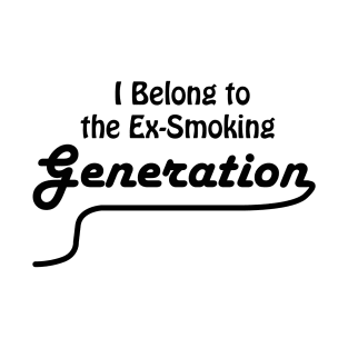 Ex-Smoking Generation T-Shirt