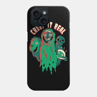 Creep It Real Phone Case