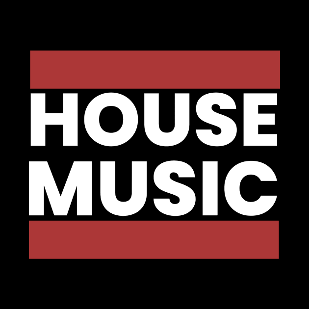 HOUSE MUSIC  - DMC Steez (White) by DISCOTHREADZ 