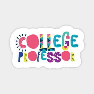 Cute College Professor Gift Idea Back to School Magnet