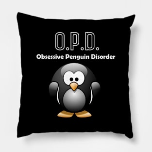 Opd Obsessive Penguin Disorder Pillow