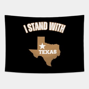 I stand with Texas Tapestry