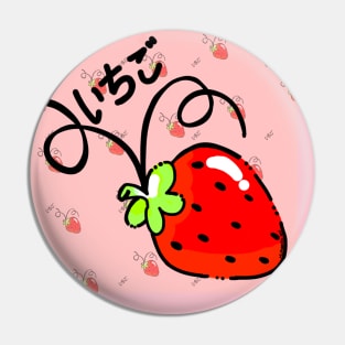 Ichigo = Strawberry Pin