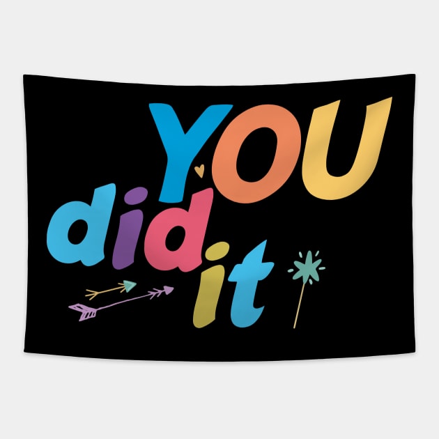 You Did It , Clever, Proud, Congrats, Well Done, grad Tapestry by MyArtCornerShop