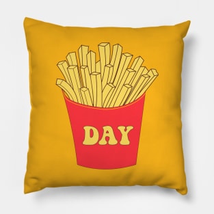 Fries Day Pillow