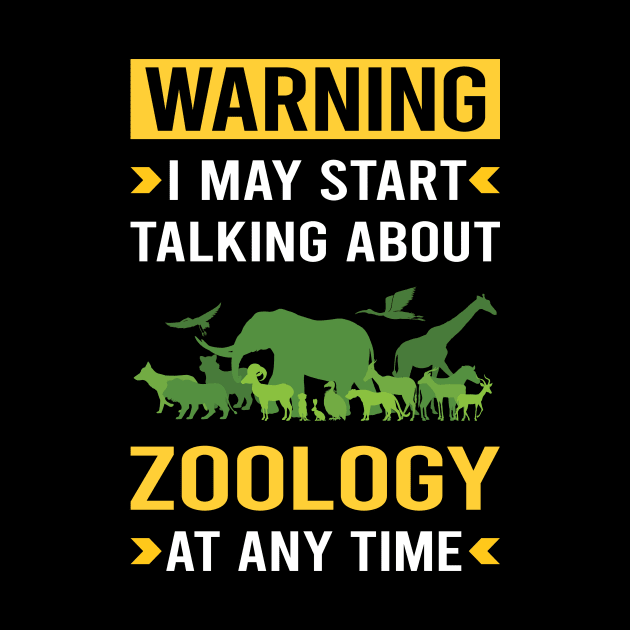 Warning Zoology Zoologist by Bourguignon Aror