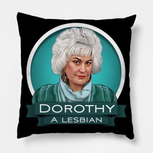 Dorothy, a lesbian Pillow