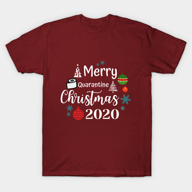 Discover Merry Quarantine Christmas 2020 - Merry Quarantine Christmas 2020 - T-Shirt