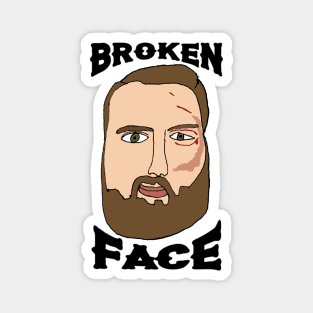 Broken Face Magnet