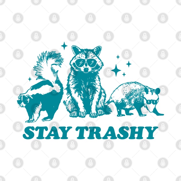 Retro Stay Trashy Possum Raccoon by KC Crafts & Creations