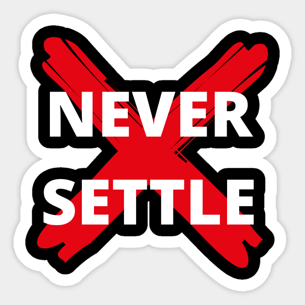 Never Settle HD Phone Wallpapers - Wallpaper Cave