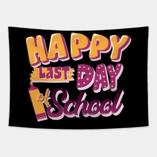 Happy Last Day Of School Students Graduation Gift Tapestry