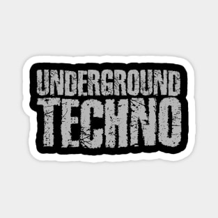 Underground Techno Magnet