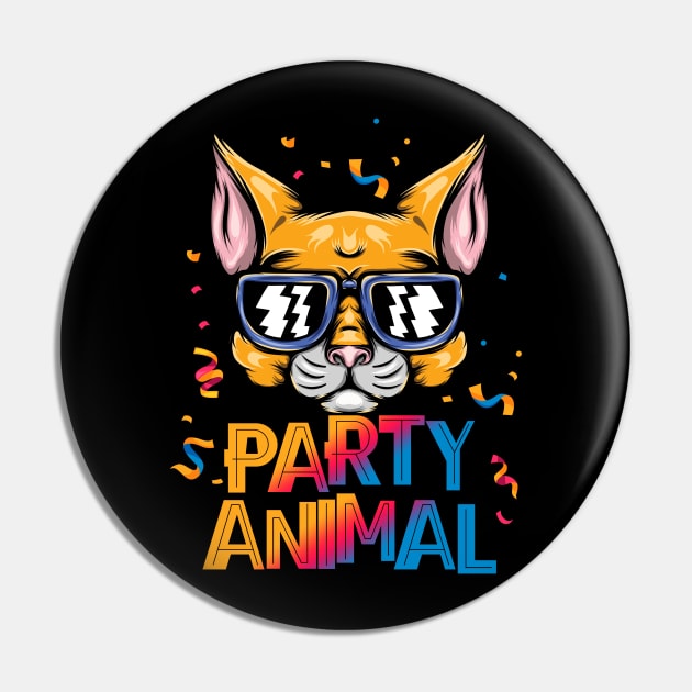 Party Animal - Funny Cats Pin by Hip City Merch