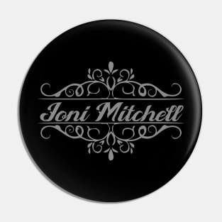 Nice Joni  Mitchell Pin