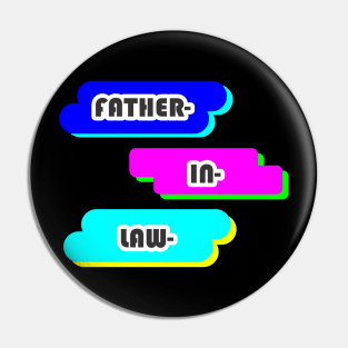 FATHER IN LAW Pin