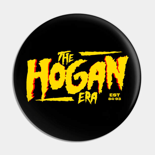 The Hogan Era Pin by Two Man Power Trip