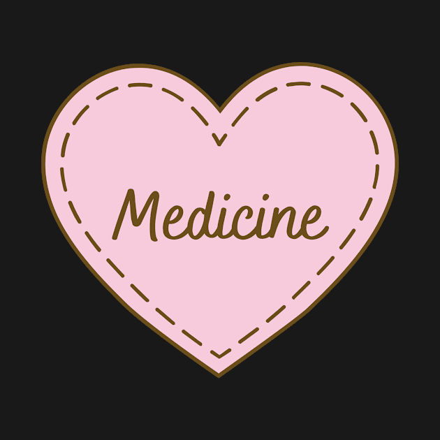 I Love Medicine Simple Heart Design by Word Minimalism