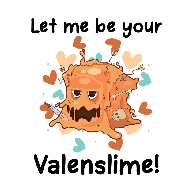 Let Me Be Your Valenslime Roleplaying RPG Geek Couple Gift by TellingTales